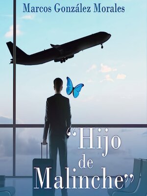 cover image of Hijo de Malinche